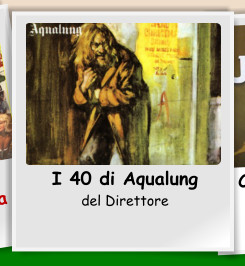 I 40 di Aqualung del Direttore