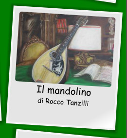Il mandolino di Rocco Tanzilli