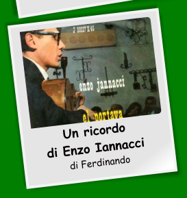 Un ricordo  di Enzo Iannacci di Ferdinando