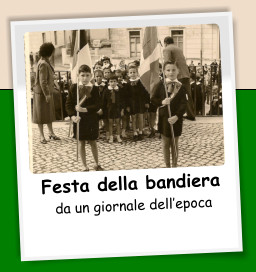 Festa della bandiera  da un giornale dellepoca