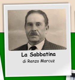 La Sabbatina di Renzo Marcuz