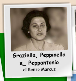 Graziella, Peppinella e_ Peppantonio di Renzo Marcuz