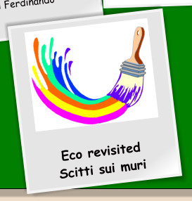 Eco revisited Scitti sui muri