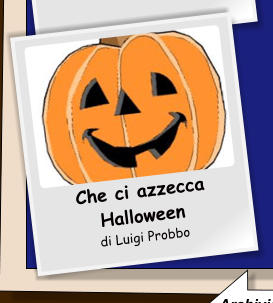 Che ci azzecca Halloween di Luigi Probbo