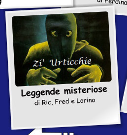 Leggende misteriose di Ric, Fred e Lorino