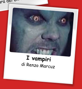 I vampiri di Renzo Marcuz