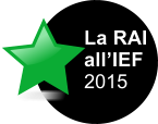La RAI allIEF 2015