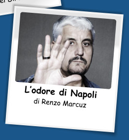 Lodore di Napoli   di Renzo Marcuz