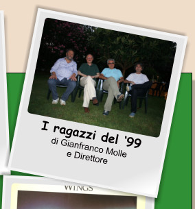 I ragazzi del 99 di Gianfranco Molle e Direttore
